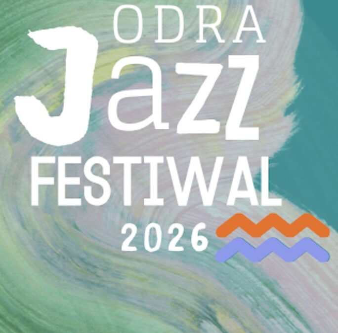 Jazz Festival: „Odra Dialogs“